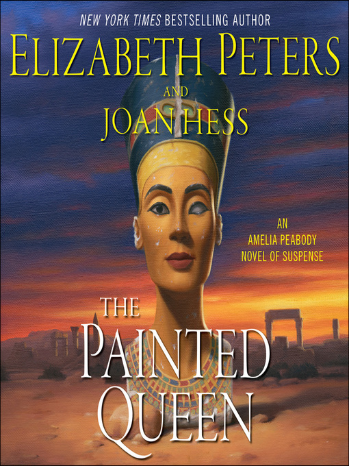Title details for The Painted Queen by Elizabeth Peters - Available